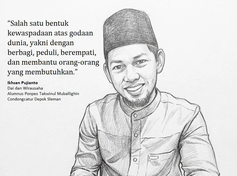 Jogja Daily | Waspada Atas Godaan Dunia